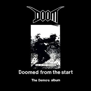 Imagem de 'Doomed From The Start - The Demos Album'