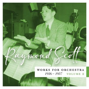 Изображение для 'Works for Orchestra, 1936–1957 (Vol. 2)'