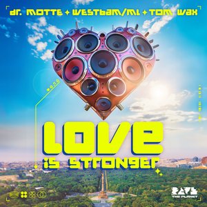 Image for 'Love Is Stronger (The Official 2024 Rave The Planet Anthem)'