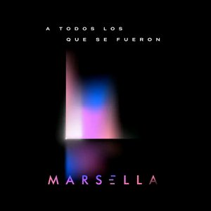 Image for 'A Todos Los Que Se Fueron'