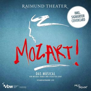 Image for 'Mozart! - Das Musical - Gesamtaufnahme Live'