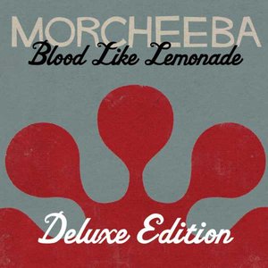 Image for 'Blood Like Lemonade (Deluxe Edition)'