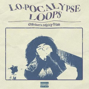 Immagine per 'LO-POCALYPSE LOOPS'