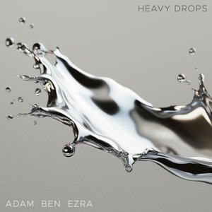 'Heavy Drops'の画像
