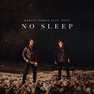 Image for 'No Sleep (feat. Bonn)'