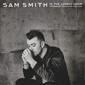 Image for 'In the Lonely Hour (Drowning Shadows Edition)'