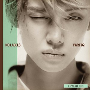 Image for 'NO LABELS: PART 02 (Espresso Ver.)'