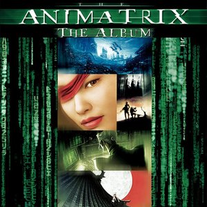 Image for 'The Animatrix: The Album'