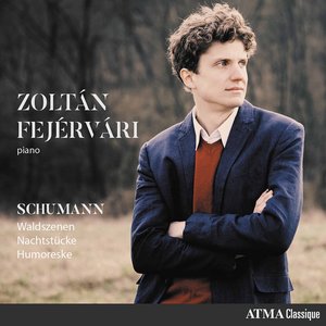 “R. Schumann: Waldszenen, Nachtstücke & Humoreske”的封面
