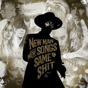 Immagine per 'New Man, New Songs, Same Shit. Vol. 1'