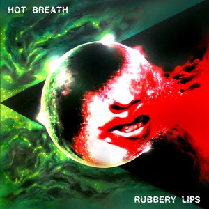 Image for 'Rubbery Lips'