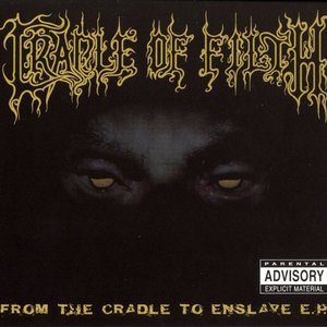 Image for 'From Cradle To Enslave'