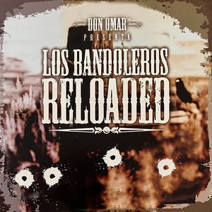 Изображение для 'Los Bandoleros Reloaded'