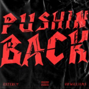 Image for 'Pushin Back'