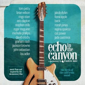Imagen de 'Echo in the Canyon (Original Motion Picture Soundtrack)'