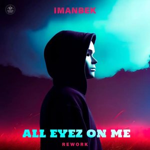 Image for 'All Eyez On Me (Rework)'