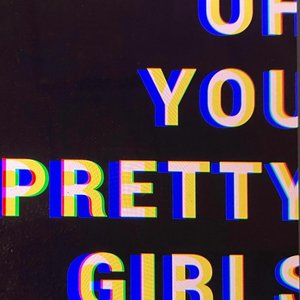 Image for 'Oh You Pretty Girls'