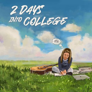 Image pour '2 days into college'