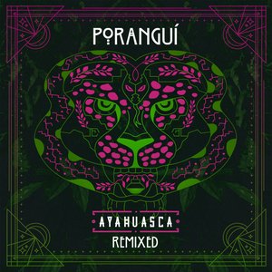 “Ayahuasca Remixed”的封面