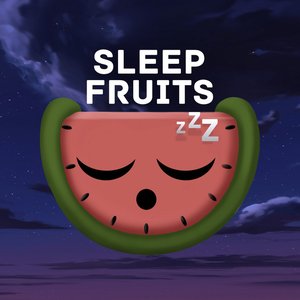 “Sleep Fruits”的封面