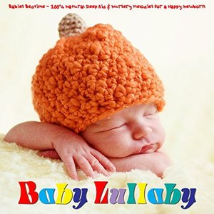 Image for 'Babies Bedtime - 100% Natural Sleep Aid & Nursery Melodies for a Happy Newborn'