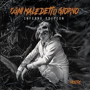 “Ogni maledetto giorno (Inferno Edition)”的封面