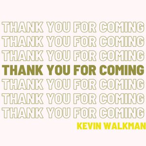 Image for 'Thank You For Coming'