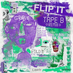 'Flip It (Tape B Remix)'の画像