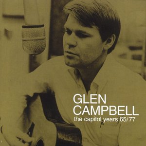 “Glen Campbell - The Capitol Years 1965 - 1977”的封面