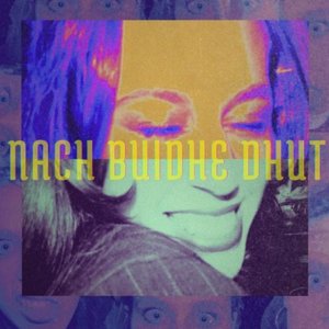 Image for 'Nach Buidhe Dhut'
