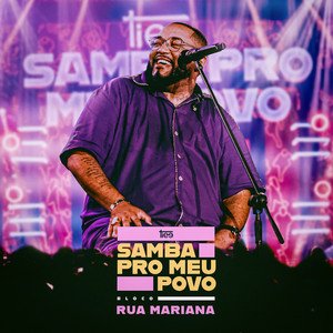 “Samba Pro Meu Povo: Bloco Rua Mariana (Ao Vivo)”的封面