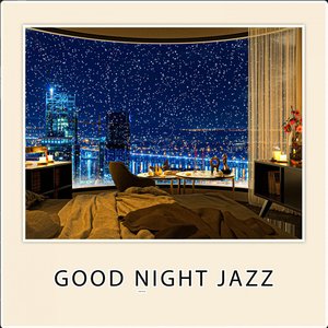 Изображение для 'Good Night Jazz'