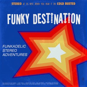 Image for 'Funkadelic Stereo Adventures'