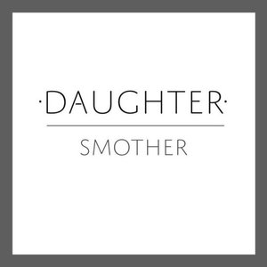 Image for 'Smother'