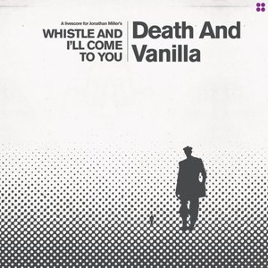 “Whistle and I'll Come to You”的封面
