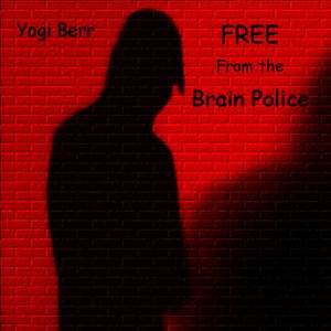 Image for 'Free From the Brain Police'