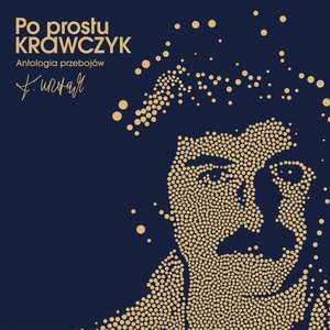 “Po prostu Krawczyk. Antologia przebojów”的封面