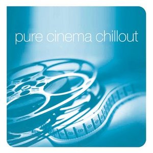Image pour 'Pure Cinema Chillout'