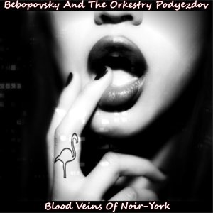 Zdjęcia dla 'Blood Veins Of Noir-York'