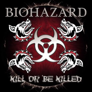 Image for 'Kill Or Be Killed'