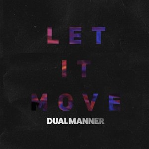 Image for 'Let It Move'