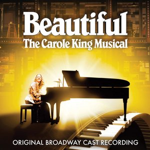 “Beautiful - The Carole King Musical (Original Broadway Cast Recording)”的封面