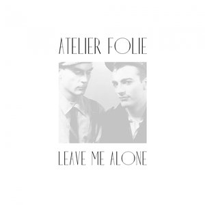 Image for 'Leave Me Alone'