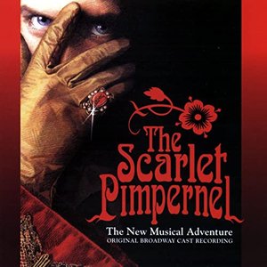'The Scarlet Pimpernel Original Broadway Cast Recording' için resim