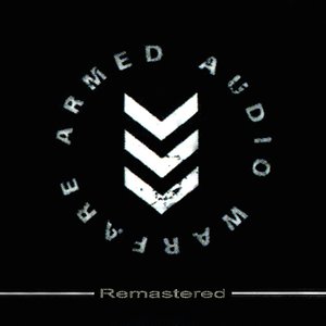 Image for 'Armed Audio Warfare (Remastered)'
