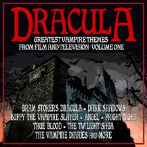 Image for 'Dracula: Greatest Vampire Themes from Film and Television Volume 1'