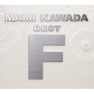 Image for 'MAMI KAWADA BEST "F"'