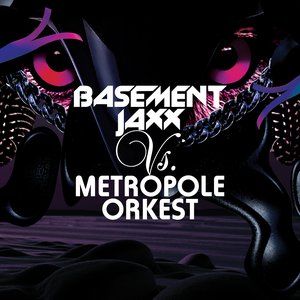 'Basement Jaxx Vs. Metropole Orkest'の画像