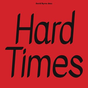 Image pour 'David Byrne Does Hard Times'