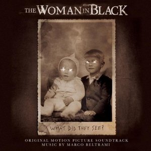 Bild för 'The Woman In Black (Original Motion Picture Soundtrack)'